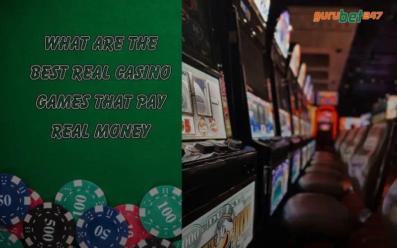 real casino games that pay real money