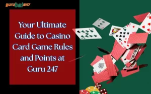 Casino Card Game Rules and Points