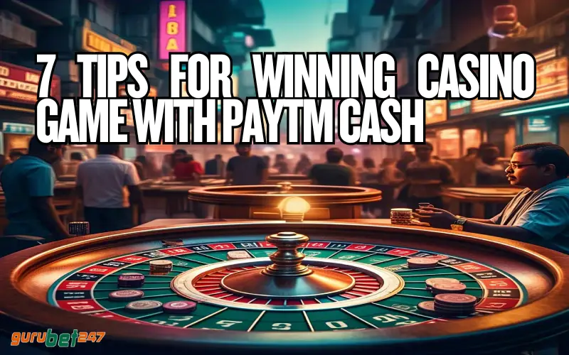 casino game with paytm cash