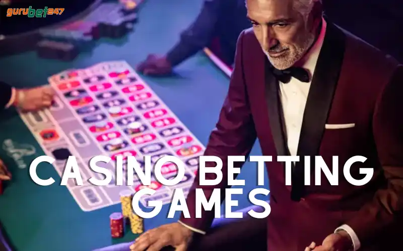 casino betting games